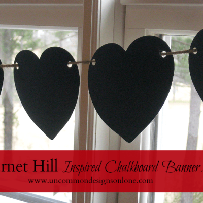 Garnet Hill Inspired Heart Chalkboard Banner