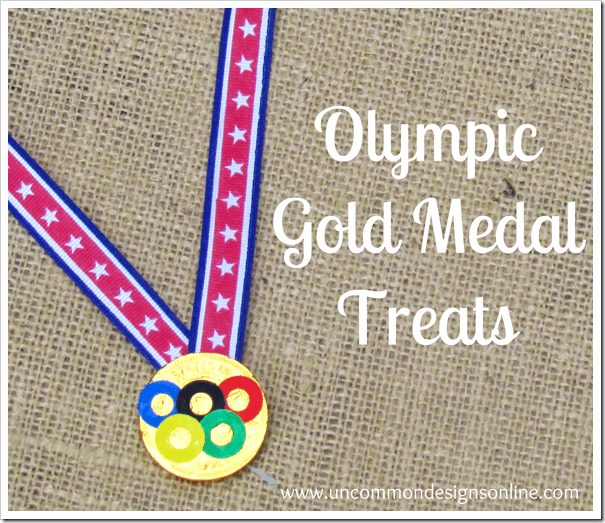 Olympic Gold  Medal Treats via www.uncommondesignsonline.com