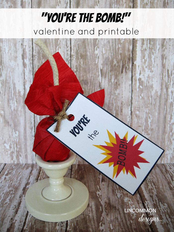 You re The Bomb Valentine And Printable