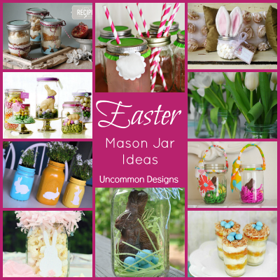 10 Easter Mason Jar Ideas