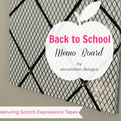 A Back to School Memo Board with Scotch Expressions Tape