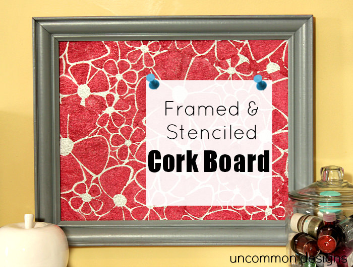 How To Make A Stenciled DIY Cork Board - Full Tutorial