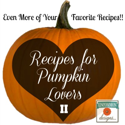 Even More Pumpkin Recipes for Those Who Love Pumpkin…