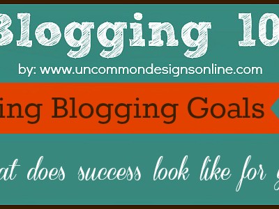 How to Set and Track Blogging Goals