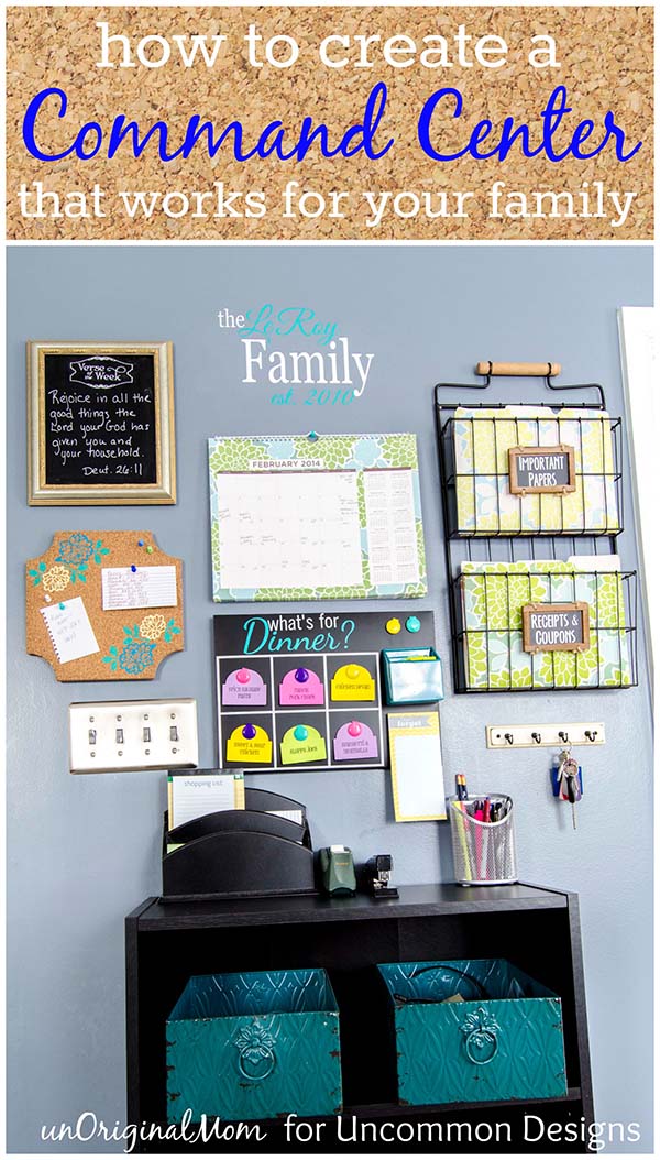 Make a Family Command Center www.uncommondesignsonline.com