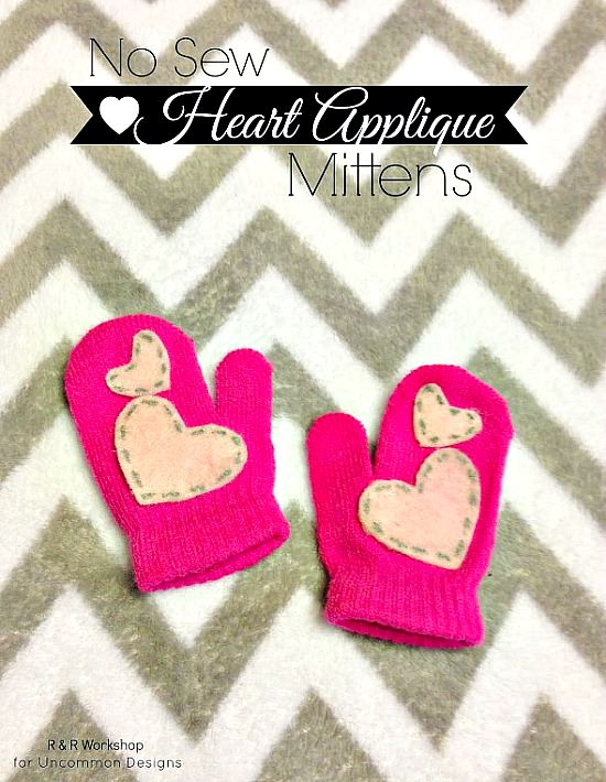 No sew heart appliqued mittens. #kidscrafts #applique #feltcraft #mittens