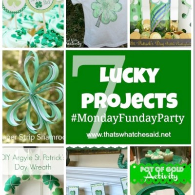 St. Patrick’s Day Ideas and Monday Funday {59}