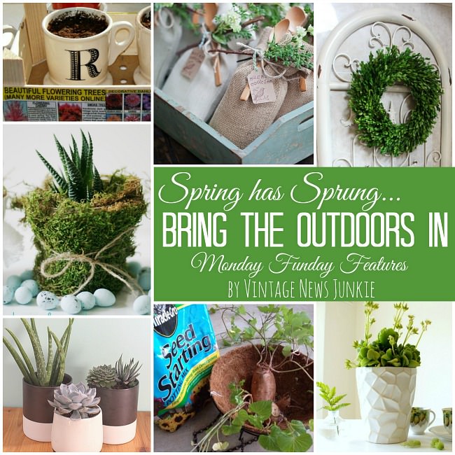 7 amazing ways to bring the outdoors inside! Perfect spring projects.#spring #diycrafts #diyprojects #mondayfundayparty 