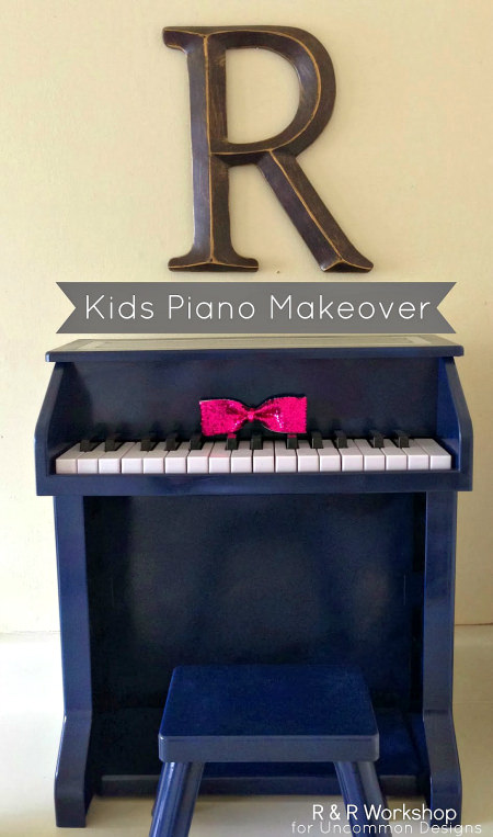 Kids Piano Makeover via www.uncommondesignsonline.com