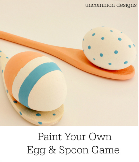 Easter Games... Paint Your Own Egg and Spoon Game Using DecoArt's Chalky Finish Paint www.uncommondesignsonline.com