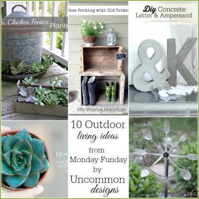 10 Outdoor Living Ideas and Monday Funday {71}