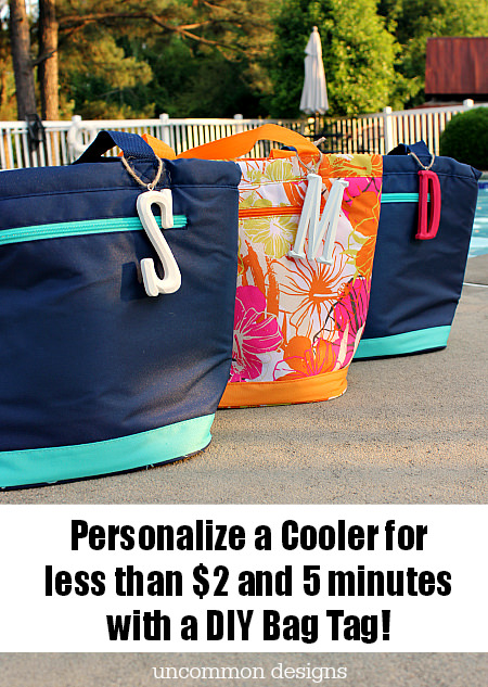 Personalize any cooler or bag with these quick and easy DIY Monogrammed Bag Tags!  www.uncommondesignsonline.com