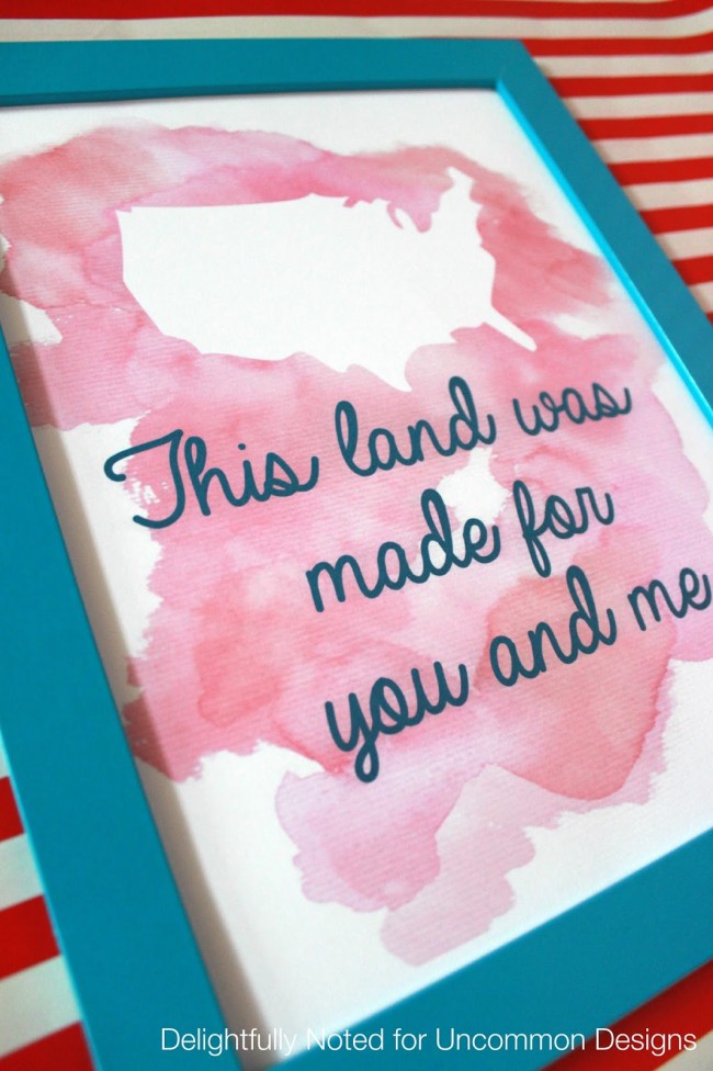 This land is made for you and me... a free Fourth of July Printable www.uncommondesignsonline.com