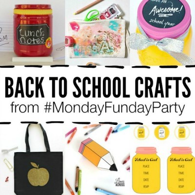 12 Back to School Crafts and Monday Funday