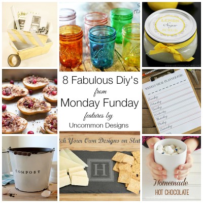 8 Fabulous DIY’s | Monday Funday