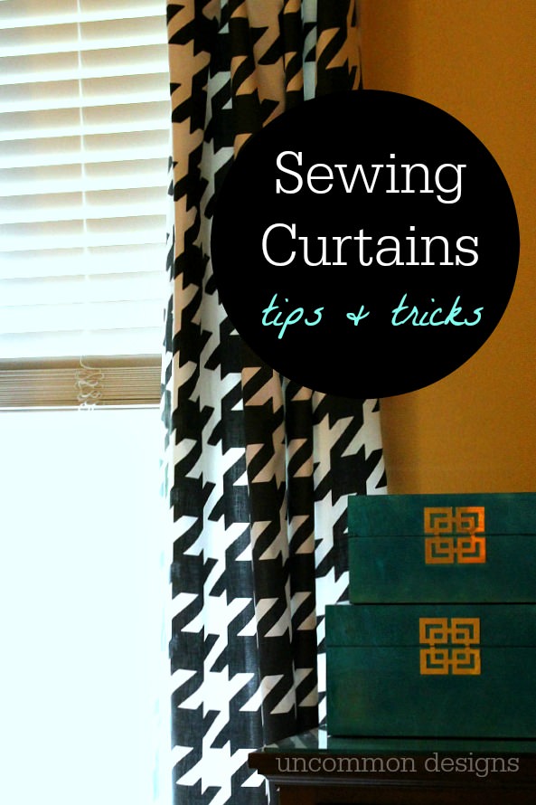 Tips for Sewing Curtains by Uncommon Designs