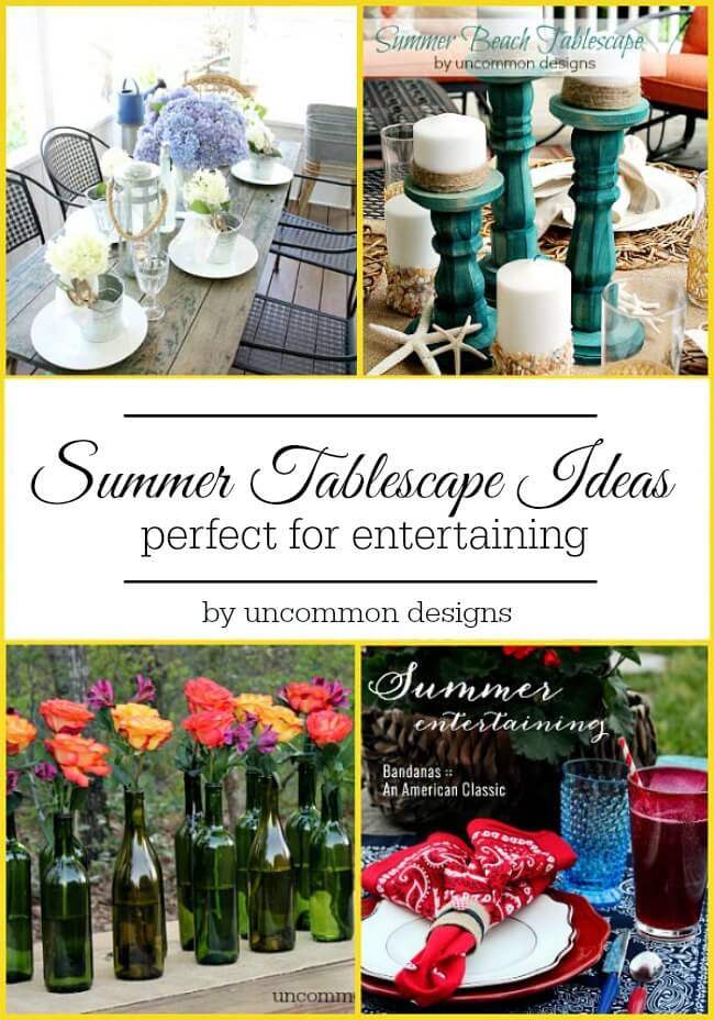 Summer Tablescape Ideas perfect for entertaining by Uncommon Designs.