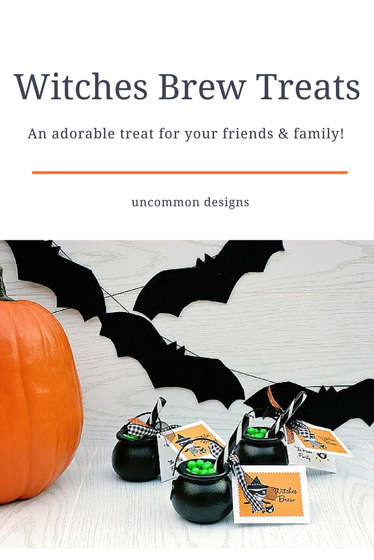 Serve up these adorable Witches Brew Halloween Treats to your family and friends.  These cute cauldrons full of bubbling sweetness are great for party favors, classroom parties, and boo gifts!  | Uncommon Designs 