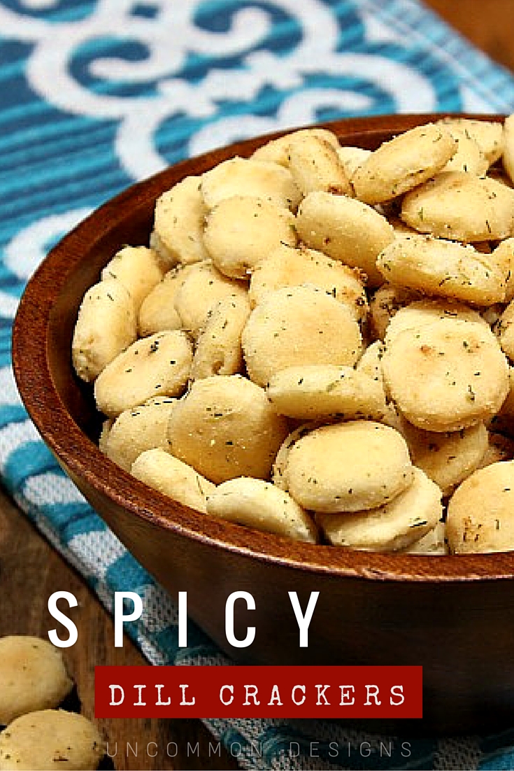Spicy Dill Crackers are so simple to make and so delicious you will eat them by the handful!  | Uncommon Designs 