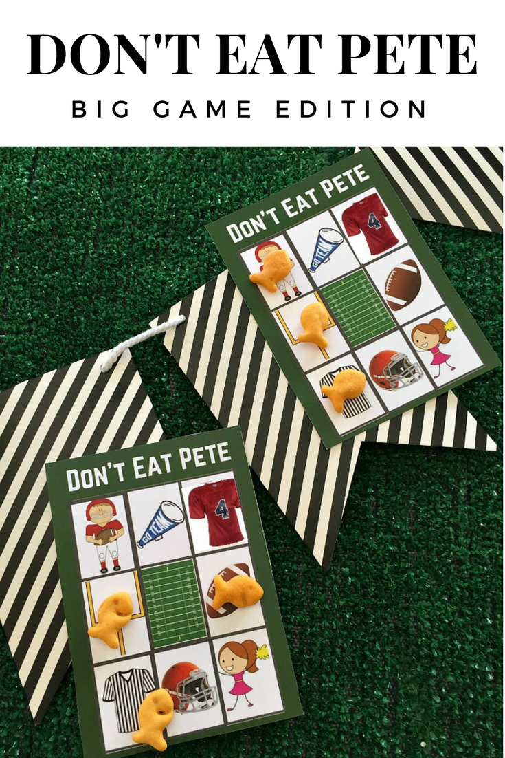 Don't Eat Pete: Big Game Edition and Free Printable Game Cards