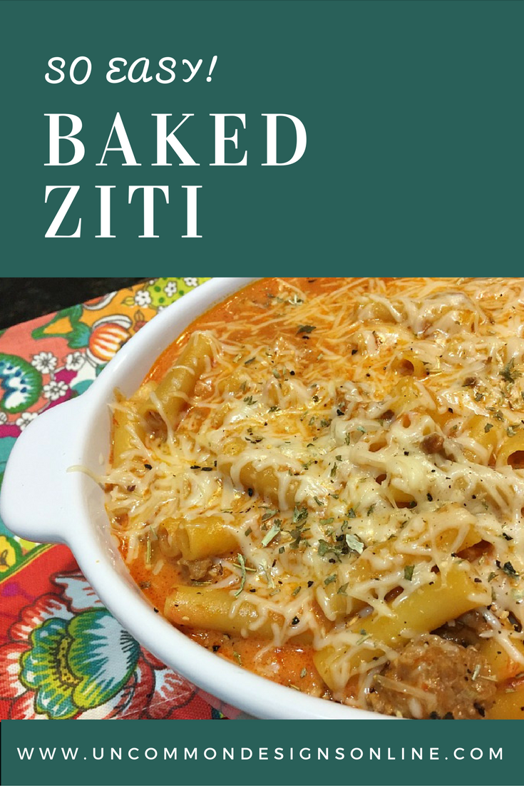 Meal Prep Tips and a Delicious recipe for Baked Ziti by Uncommon Designs