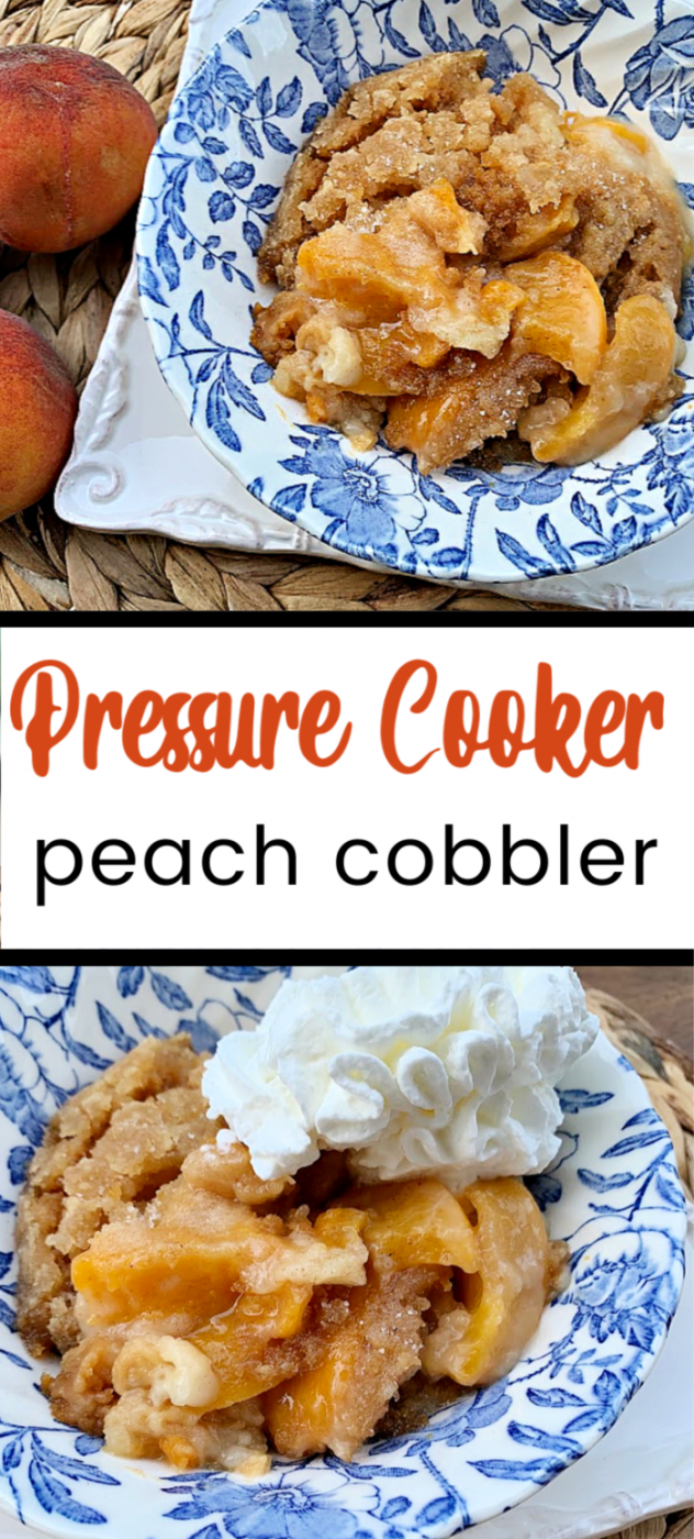 Pressure Cooker Peach Cobbler Dessert Recipe: An easy pressure cooker recipe for fresh peaches! 